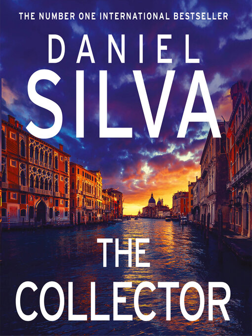 Title details for The Collector by Daniel Silva - Available